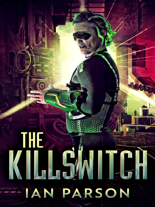 Title details for The Killswitch by Ian Parson - Wait list